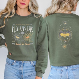Fly or Die Sweatshirt, Dragon Rider Sweater, Onyx Storm Sweatshirt, Brave the Dark Top, Fourth Wing Jumper, Dragon Lovers Top image 1