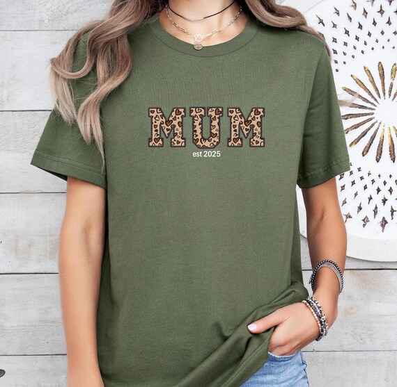 Custom Mum Shirt, Personalised Mum Tee, New Mum Gift, Mama Birthday Gift, Mom To Be Shirt, New Mummy Shirt, Mothers Day Shirt, Mum Est Shirt