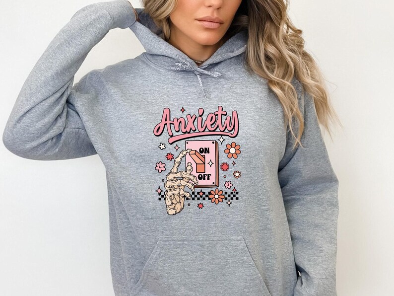 Anxiety Hoodie, Mental Health Hoodie, Anxiety Gift, Quote Hoodie, Skeleton Hand Top, Funny Womens Jumper, Inspirational Top, Kids Hoodie image 3