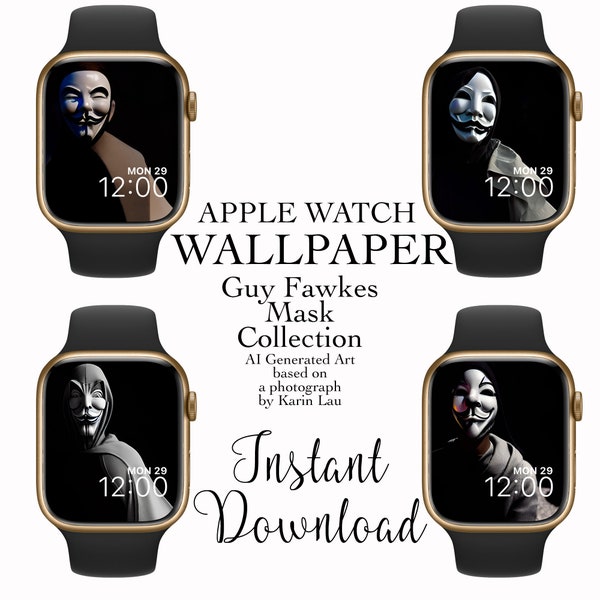 Guy Fawkes Mask Collection - Set of 4 - Apple Watch Face Wallpaper - AI Generated Art - Original Photograph by Karin Lau