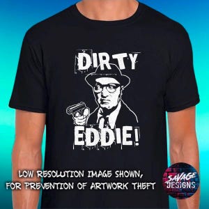 Bottom Short sleeve T-shirt Eddie and Richie Hammersmith Hardmen  Dirty Eddie BBC Comedy Rik Mayall Ade Edmondson Rik and Ade Dirty Harry