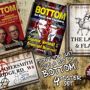 Set of 4 , Bottom  TV comedy A3 posters - Rik Mayall Adrian Edmondson. The young ones. Filthy rich and catflap.