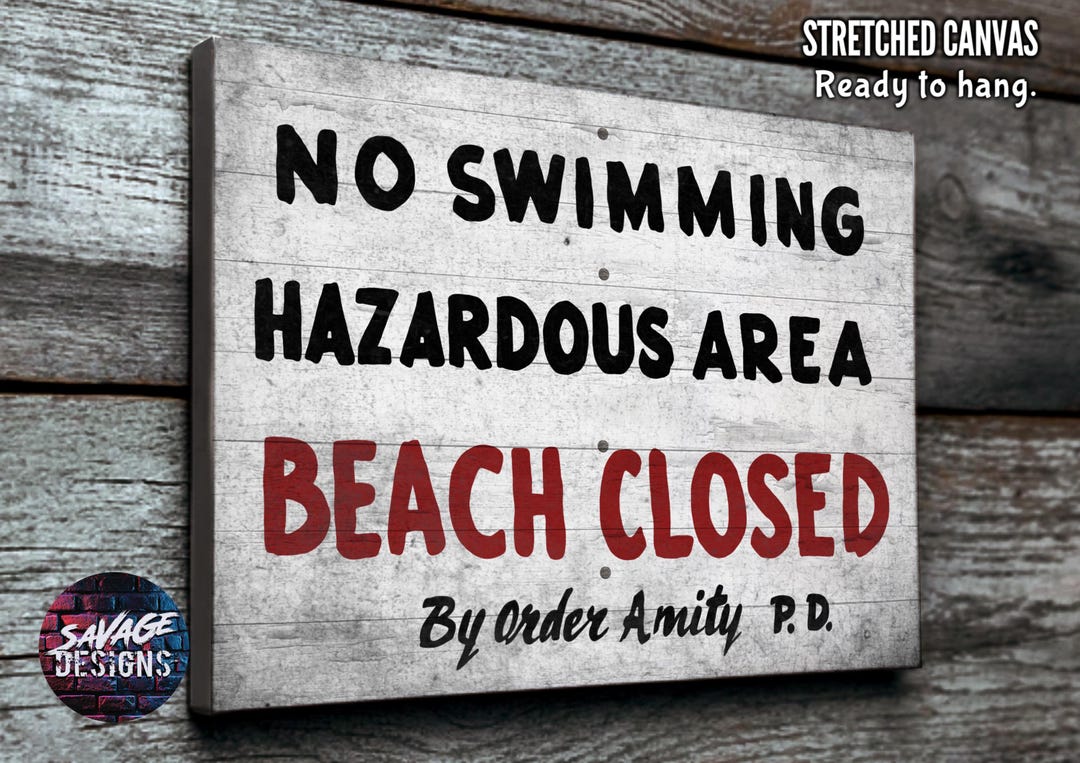 JAWS Amity Beach Closed Sign Art on Stretched Canvas. Man Cave ...