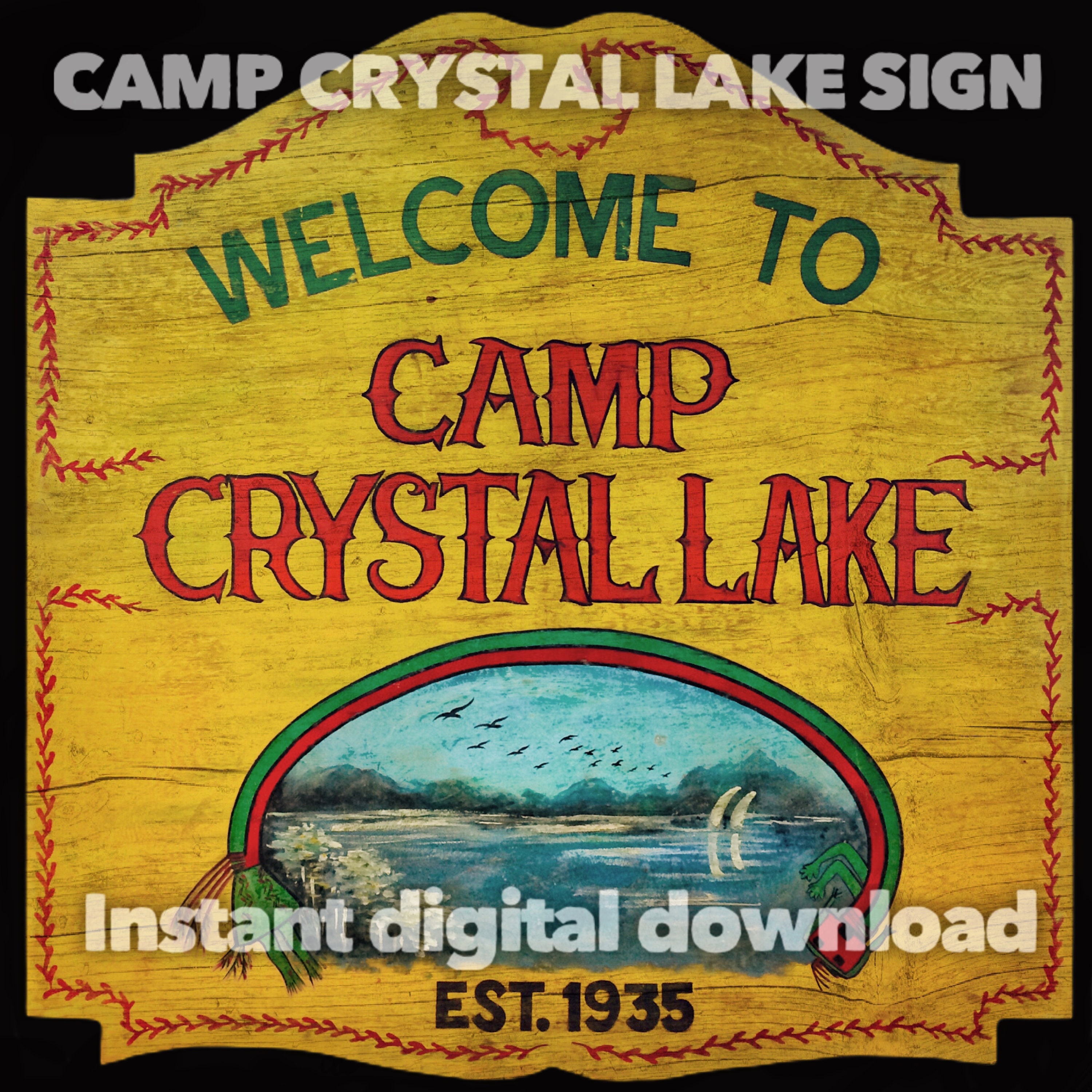 Large Camp Crystal Lake Sign Friday the 13th Jason Voorhees. INSTANT