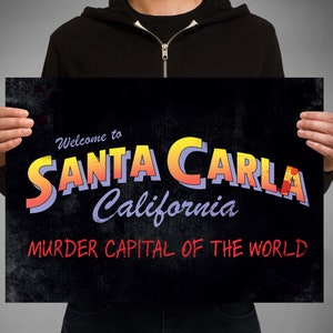 The Lost Boys Santa Carla sign poster Kiefer Sutherland Vampire movie Cory Haim Feldman 80s horror movie iconic Santa Carla Vampires