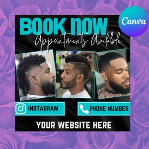 May include: Black and white graphic with the text "BOOK NOW Appointments Available" in teal blue. Three photos of men with different hairstyles. The text "INSTAGRAM" and a camera icon are in teal blue. The text "PHONE NUMBER" and a phone icon are in teal blue. The text "YOUR WEBSITE HERE" is in white.