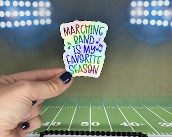 Marching Band Is My Favorite Season | Band | High School | Spirit Gifts | Stickers | Marching Band | Marching Season