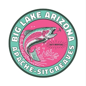 Big Lake Arizona Trout Fishing Sticker - White Mountains Vinyl Decal Sticker - Apache Sitgreaves National Forest – Rainbow Trout Fishing Art