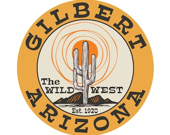 Gilbert Arizona The Wild West Desert Sun Cactus Est. 1920 Retro Vintage Vinyl Sticker Waterproof Vinyl Sticker Window Décor Waterproof Decal