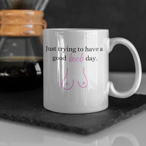 Good Boob Day Glossy Mug