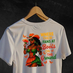 Onde estão os fãs em PNG | Camiseta Boots on the Ground | Juneteenth Black Queen | Grande energia Juneteenth | Clipart afro-western | Presente