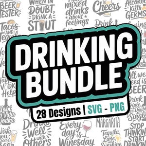 Boire un lot d'images SVG PNG | 28 modèles | Alcool, Mélange de boissons, Bière, Boissons alcoolisées, Vin, Margarita, Cricut, Silhouette, Fichiers de machine de découpe