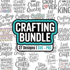 Puede incluir: Gráfico de un paquete de manualidades con el texto "Crafting Bundle" en un diseño turquesa y negro. La imagen incluye 27 diseños en formatos SVG y PNG, con varias citas y frases temáticas de manualidades en blanco.