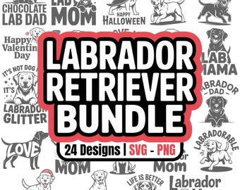 Labrador Retriever SVG PNG Bundle: 24 Dog Designs (Digital Download