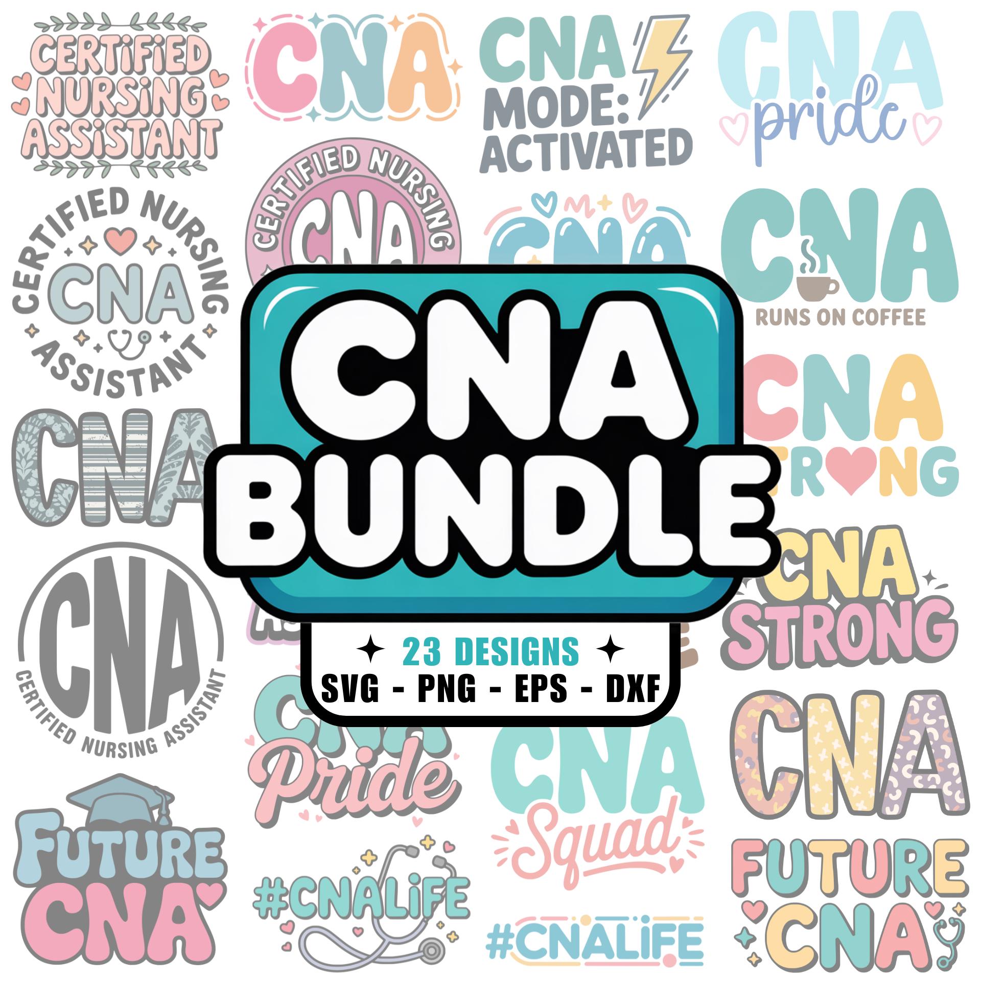 CNA 23 SVG PNG Bundle, Dxf Eps Files, Certified Nursing Assistant, Cna ...