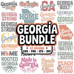 May include: A collection of 42 Georgia-themed designs in SVG, PNG, EPS, and DXF formats. The designs feature text and graphics related to Georgia, including peaches, the state outline, and phrases like "Georgia Strong" and "Peach State Vibes."