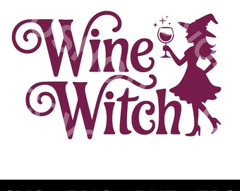 Wine Witch SVG PNG dxf EPS, Halloween Wine Glass Decal, Cut File for Cricut, Witchcraft Design, Spooky Home Decor, Halloween Cutting File