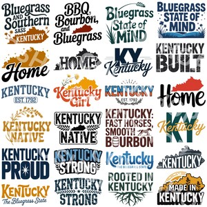 bluegrass and southern sass, bbq bourbon and bluegrass, bluegrass state of mind, home kentucky, ky kentucky, kentucky built, kentucky est 1792, kentucky girl, kentucky native, fast horses smooth bourbon, kentucky proud, kentucky strong, kentucky the bluegrass state, rooted in kentucky, made in kentucky