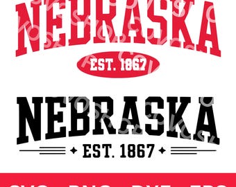 Nebraska Est. 1867 SVG PNG Image, EPS DXf Files, Tshirt Design, Cricut, Cut File (Digital Download)