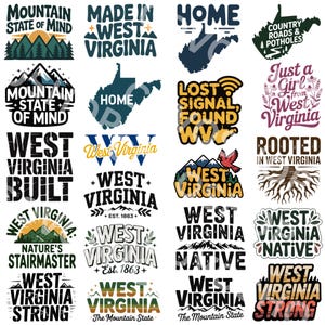 mountain state of mind, west virginia built, nature's stairmaster, west virginia strong, made in west virginia, home, est 1863, the mountain state, lost signal found WV, West virginia native, country roads and potholes, just a girl from west virginia, rooted in west virginia, west virginia native,  A collection of west virginia vector designs perfect for cricut, silhouette, sublimation, DTF Printing, POD, tshirts, mugs, tote bags and more!