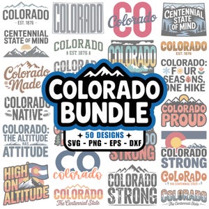 May include: A collection of Colorado-themed designs, including text such as "Colorado", "Centennial State of Mind", and "Colorado Proud". The designs are in various fonts and styles, with mountain and nature-inspired graphics. The bundle includes 50 designs in SVG, PNG, EPS, and DXF formats.