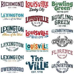 richmond, lexington athens of the west, owensboro, louisville derby city, louisville river city, gateway to the south, the ville est 1778, bowling green vette city, elizabethtown, covington, florence, georgetown est 1784
