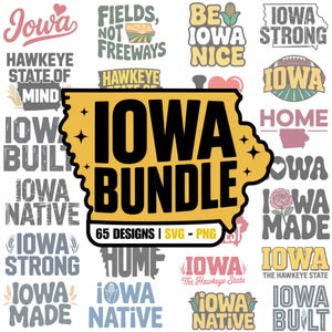 Iowa 65 Design Bundle SVG PNG, Iowa Cut Files, State Digital Art, Iowa Themed Craft Files, Cricut, Silhouette, Craft Project Files
