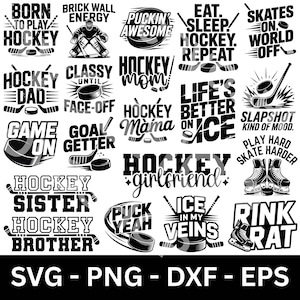 May include: A selection of black and white hockey-themed graphics featuring phrases such as "Eat, Sleep, Hockey, Repeat" and "Ice in my Veins." Includes hockey sticks, pucks, and skates. Suitable for crafting.