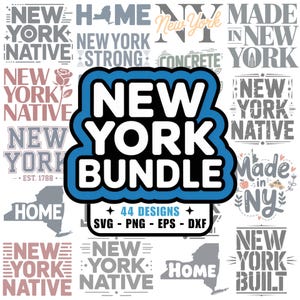 44 New York SVG PNG Image Bundle, dxf eps files, NY, The Empire State, New York City, Buffalo, Oyster Bay, Cricut, Silhouette, Tshirt design