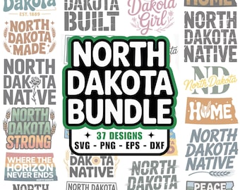37 North Dakota SVG PNG Bundle, dxf eps, The Peace Garden State, Fargo, Bismarck, Minot, Williston, ND, State Silhouette, Cricut, Designs