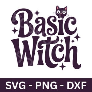 Basic Witch Season SVG: Halloween Cut File for Cricut, Silhouette (Digital Download)