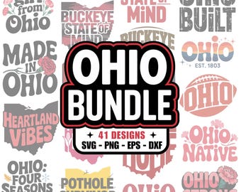 41 Ohio SVG Bundle, Ohio PNG Designs, Ohio DXF Files, Ohio EPs, Crafting, Ohio Gifts, Digital Downloads, Columbus, Cleveland, Cincinnati
