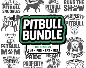 33 Pitbull SVG Designs, PNG, eps, dxf, Pittie, Pit, Dog Lover, Dog Mom, Dog Mama, Dog Dad, Pitbull Mom, Silhouette, Cricut, Tshirt Design
