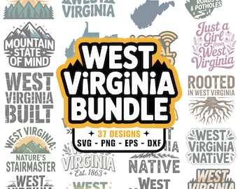 37 West Virginia SVG Designs, PNG dxf eps, The Mountain State, Charleston, Huntington, Motown, Cricut, Silhouette, Wild and Wonderful