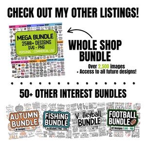 Check out my other listings! Whole Shop Mega Bundle Over 2500 Images. 50+ Other Interest Bundles, Autumn Bundle, Fishing Bundle, Volleyball Bundle, Football Bundle