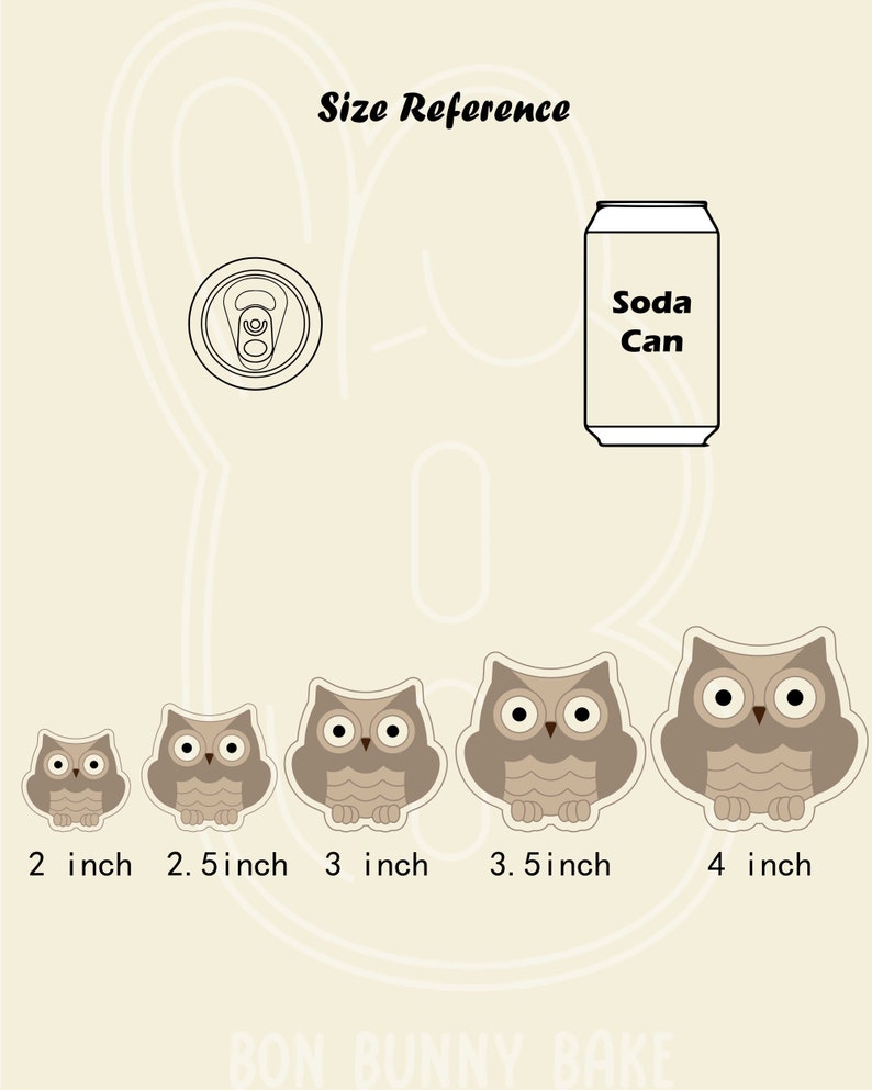 May include: Size reference guide for owl cookie cutters. Five different sizes of owl cookie cutters are shown, ranging from 2 inches to 4 inches in diameter. A soda can is shown for scale.