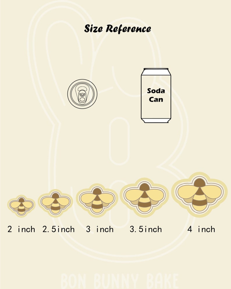 May include: Size reference guide for bee-themed cookie cutters. Five cookie cutters are shown in increasing size, from 2 inches to 4 inches. A soda can is shown for scale.