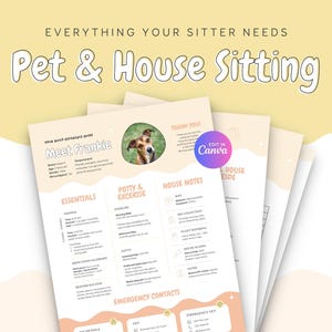 Può includere: Una guida per la cura di animali domestici e case con il testo "Everything Your Sitter Needs" e "Pet & House Sitting". La guida include sezioni per l'essenziale, la toilette e l'esercizio, le note sulla casa e i contatti di emergenza. È inclusa una foto di un cane.