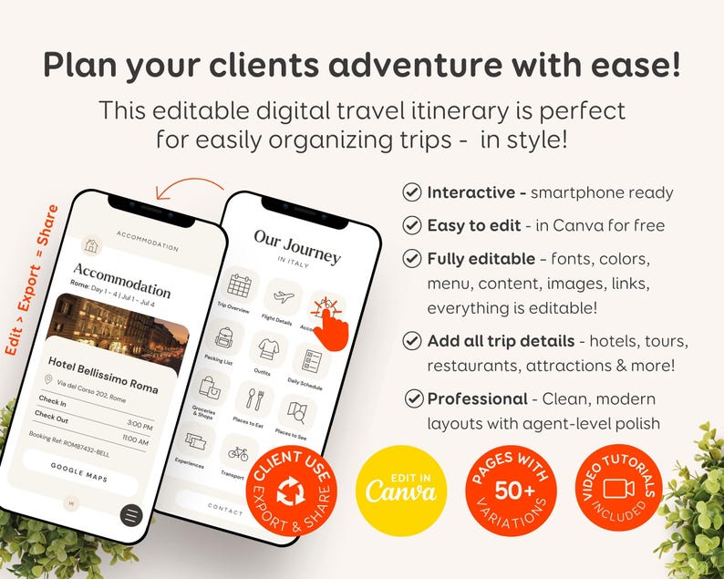May include: Two smartphones showing a digital travel itinerary. The itinerary includes accommodation details, a map, and a list of activities. The text reads "Plan your clients adventure with ease!" and "Our Journey in Italy."