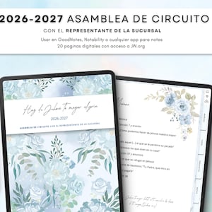 May include: A digital planner for the 2026-2027 Circuit Assembly with a branch representative, featuring 20 pages for GoodNotes or Notability. The cover displays blue floral patterns and the text 2026-2027 ASAMBLEA DE CIRCUITO.