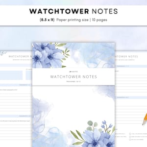 May include: A set of Watchtower Notes worksheets featuring blue floral watercolor illustrations. The pages include the text Watchtower Notes, Proverbs 18:15, and JW Notes. The layout includes lined sections for notes, checkboxes, and a yellow pencil.