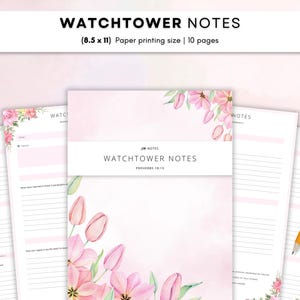 Könnte beinhalten: Ein Set aus druckbaren Watchtower Notes-Seiten mit einem floralen Rand aus rosa Aquarell-Tulpen. Das Deckblatt enthält den Text "WATCHTOWER NOTES" und "PROVERBS 18:15". Die Seiten sind 21,59 x 27,94 cm groß und umfassen 10 Notizseiten.