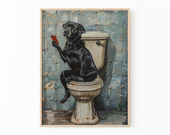 Black Labrador Sitting on Toilet with Phone Painting Print | Black Lab with Phone | Funny Dog Animal Picture Bathroom Wall Art Gift | BLS6