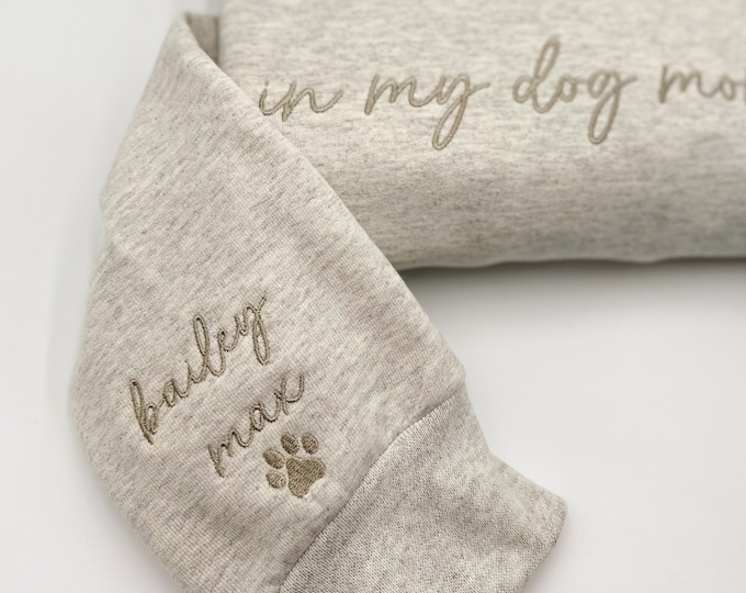 Embroidered 'In My Dog Mom Era' Sweatshirt: Custom Pet Name Sleeve, Dog Lover Gift