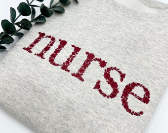 Embroidered Floral Nurse Sweatshirt: Nursing School Gift
