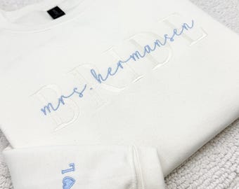 Embroidered Bride Sweatshirt, Personalized Wedding Gift, Future Mrs