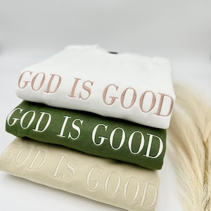 Embroidered 'God Is Good' Sweatshirt: Christian Apparel image 5