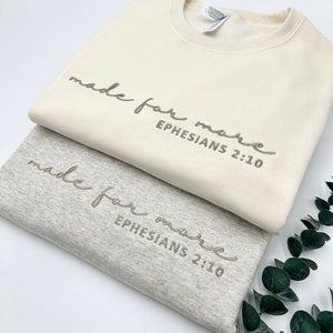 Embroidered Christian Sweatshirt: "Made for More" Inspirational Crewneck
