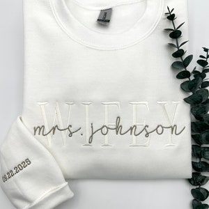 Embroidered Wifey Sweatshirt, Personalized Wedding Gift, Future Mrs
