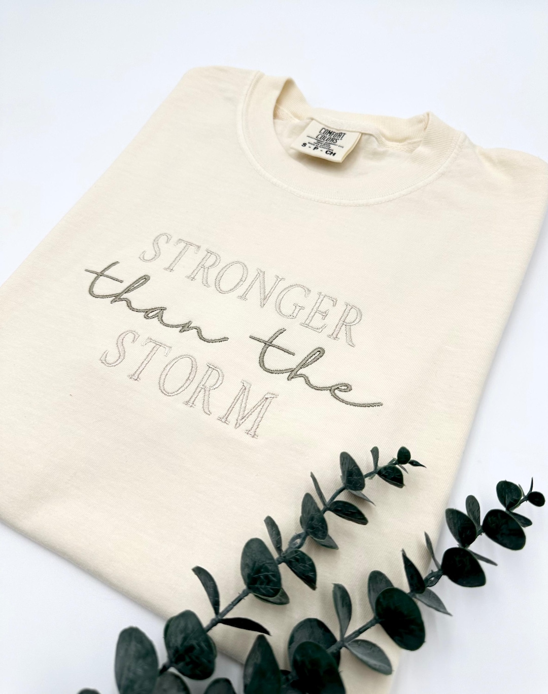 Embroidered Comfort Colors T-shirt: Stronger Than the Storm, Christian ...